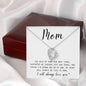 Mom | Always Be Tied To Home | Forever Love Necklace