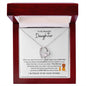 To My Beautiful Daughter | Dad to Daughter | Forever Love Necklace
