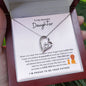 To My Beautiful Daughter | Dad to Daughter | Forever Love Necklace