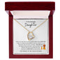 To My Beautiful Daughter | Dad to Daughter | Forever Love Necklace