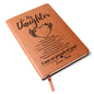 To My Daughter Leather Journal | Graduation Gift