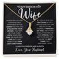 To My Smokin Hot Wife | Alluring Beauty necklace