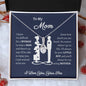 To My Mom | Love Your Son | Alluring Beauty Necklace
