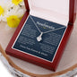 To My Soulmate | I Love You, Forever & Always - Alluring Beauty Necklace
