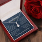 To My Soulmate | I Love You, Forever & Always - Alluring Beauty Necklace