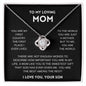 To My Loving Mom | You Are My First Country | Love Knot Necklace