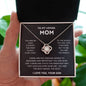 To My Loving Mom | You Are My First Country | Love Knot Necklace