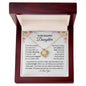 To My Beautiful Daughter | Love & Light | Love Knot Necklace