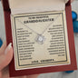 To My Beautiful Granddaughter | Love Grandpa | Love Knot Necklace