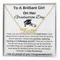 Graduation | Personalized Name Necklace | To A Brilliant Girl On Her Graduation Day