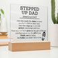 Stepped Up Dad Acrylic