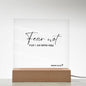Fear Not | Isaiah 41:10 | Acrylic Plaque