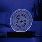 I AM | Scripture Acrylic Plaque | Wooden Base