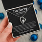 I'm Sorry For Hurting You | Forever Love Necklace