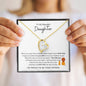 To My Beautiful Daughter | Dad to Daughter | Forever Love Necklace
