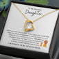 To My Beautiful Daughter | Dad to Daughter | Forever Love Necklace