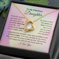 To My Fabulous Daughter | Love & Light | Forever Love Necklace