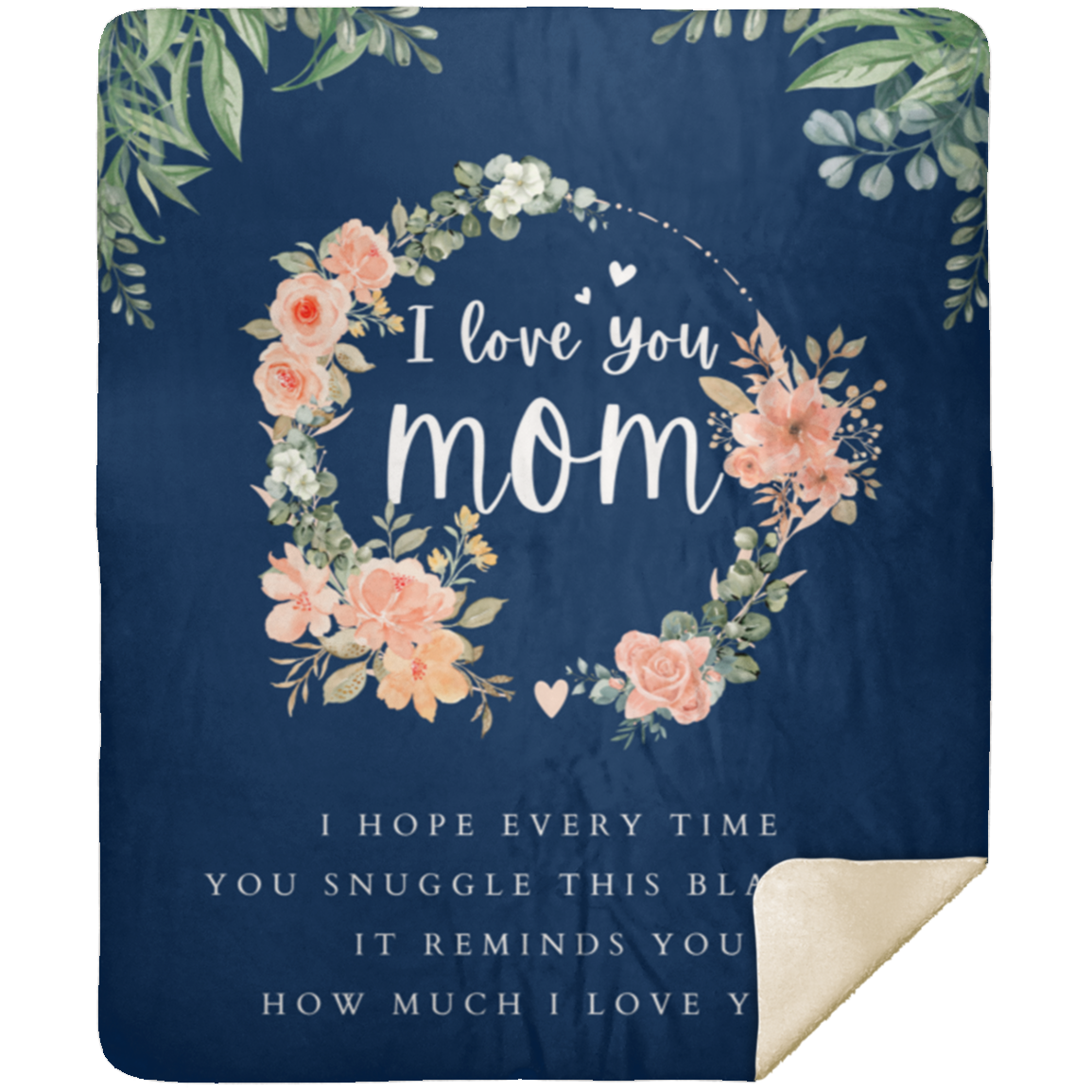 I Love You Mom Blanket | Mother's Day | Birthday | Holiday - Fleece or Sherpa