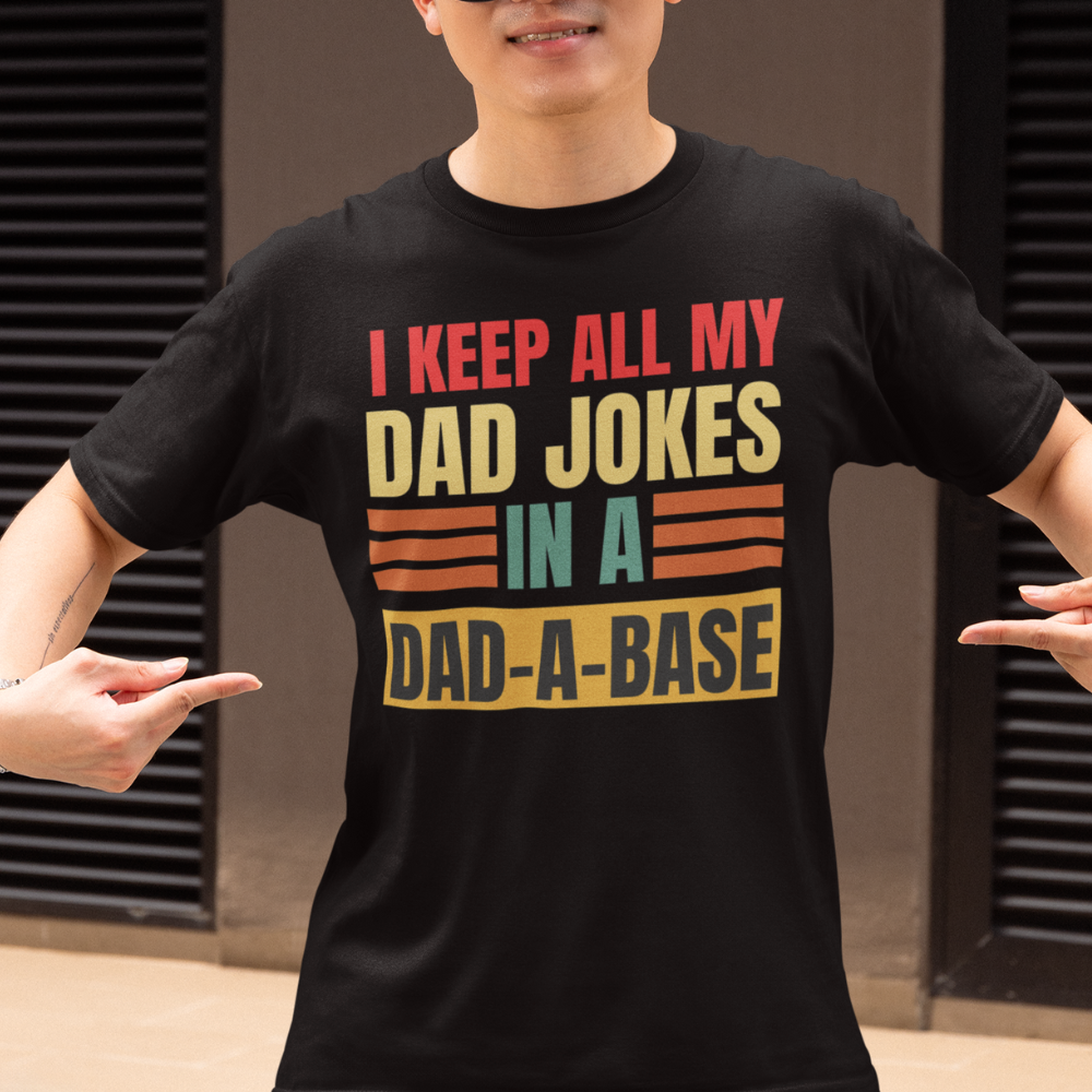 Dad-A-Base T-Shirt