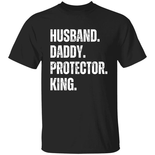 Husband Daddy Protector King T-Shirt