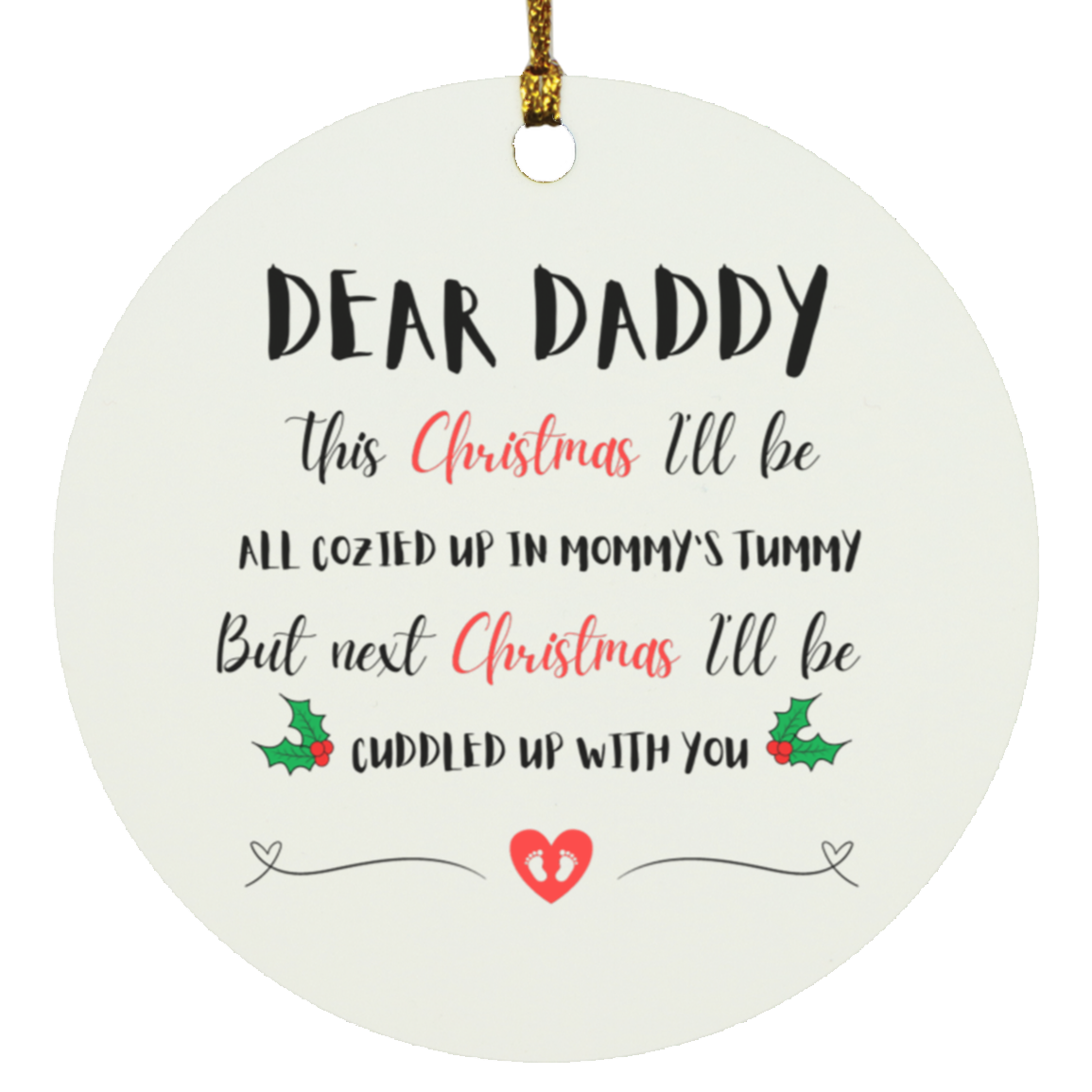 Dear Daddy 👣 Circle Christmas Ornament