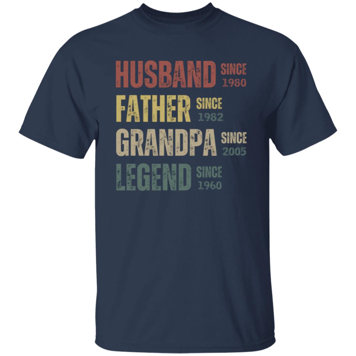 Legend T-Shirt Father's Day Husband, Father, Grandpa, Legend T-Shirt