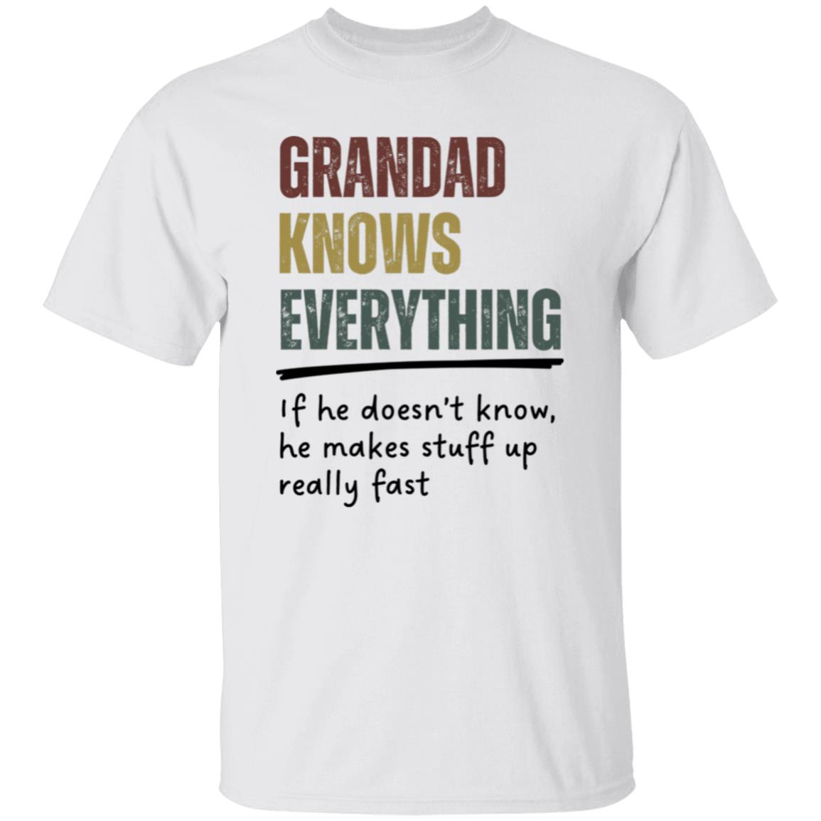 Grandad or Grandpa or Papa |Knows Everything T-Shirt