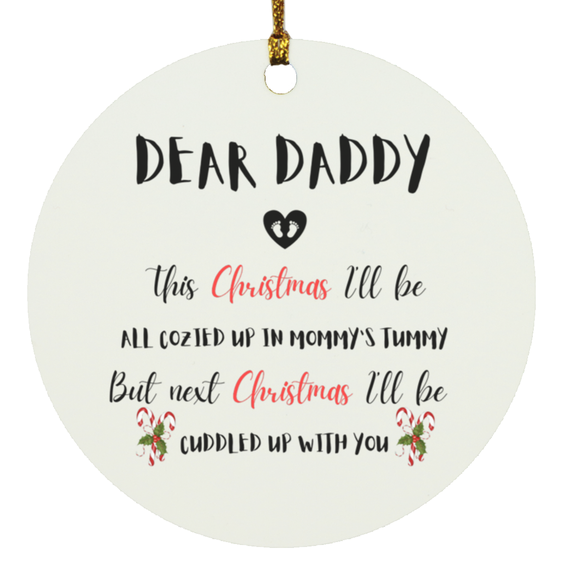 Dear Daddy 👣 Circle Christmas Ornament