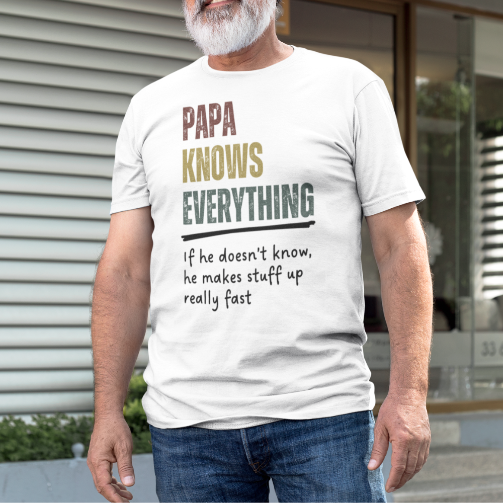 Grandad or Grandpa or Papa |Knows Everything T-Shirt