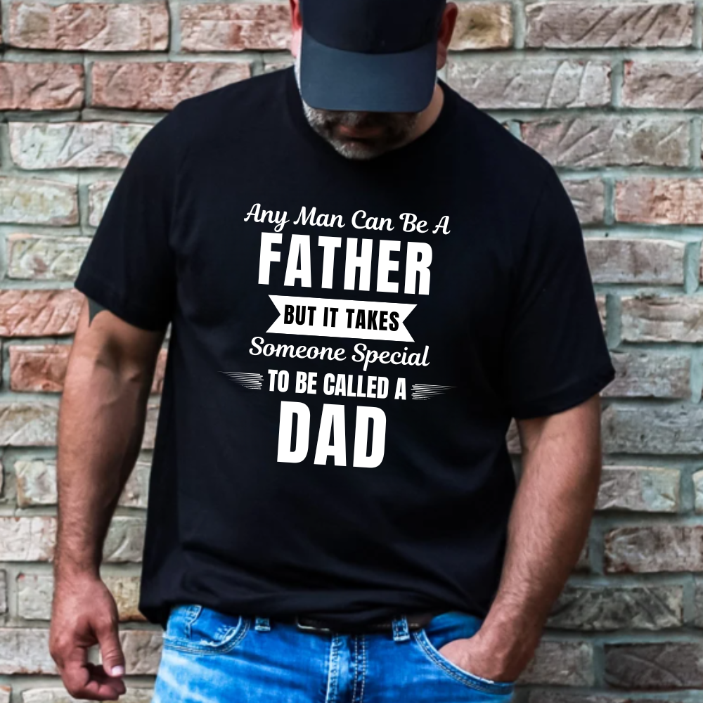 Someone Special Dad T-Shirt