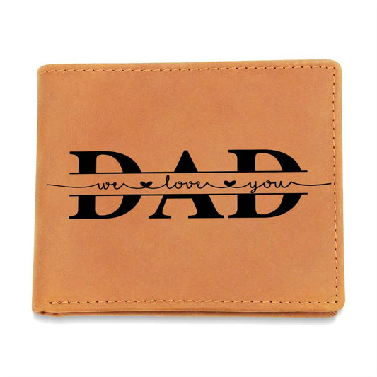 We Love You Dad Leather Wallet