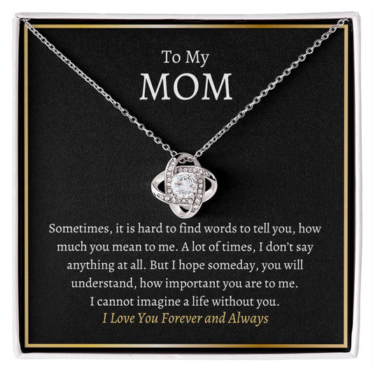 To My Mom |  I Love You Forever and Always | Love Knot Necklace