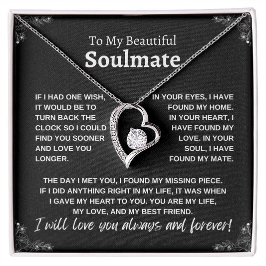 To My Beautiful Soulmate | Anniversary | Gifts for Her| Forever Love Necklace